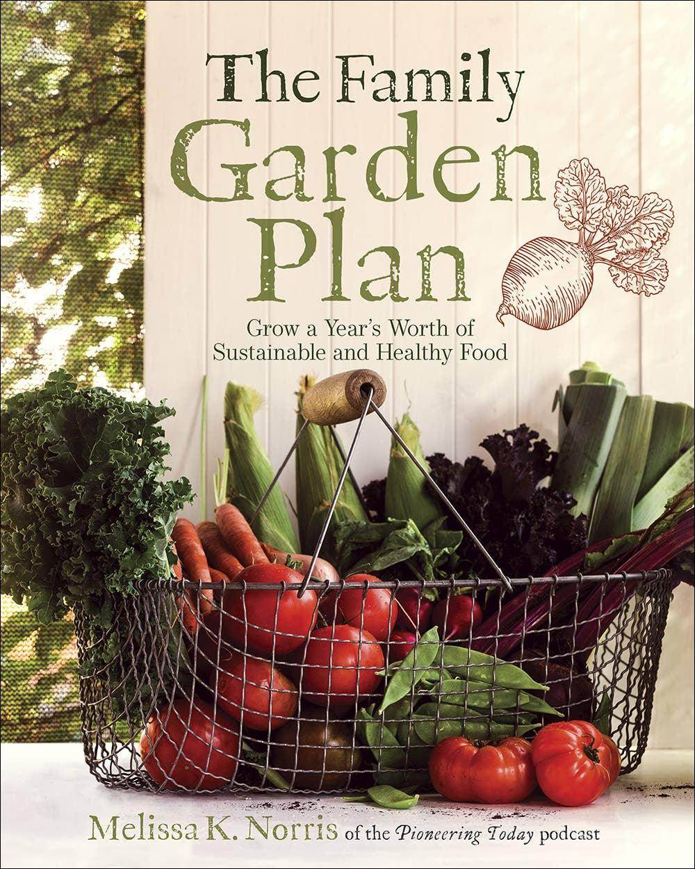 The Family Garden Plan - Songbird Gifts