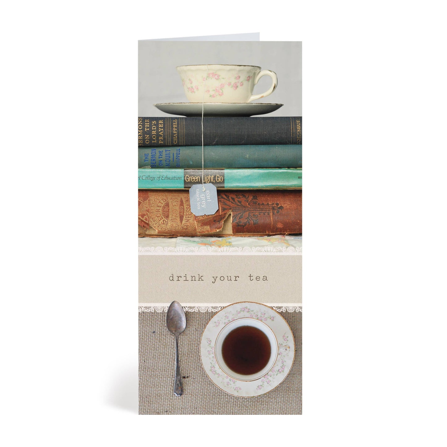Drink Your Tea