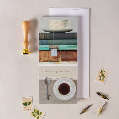 Drink Your Tea