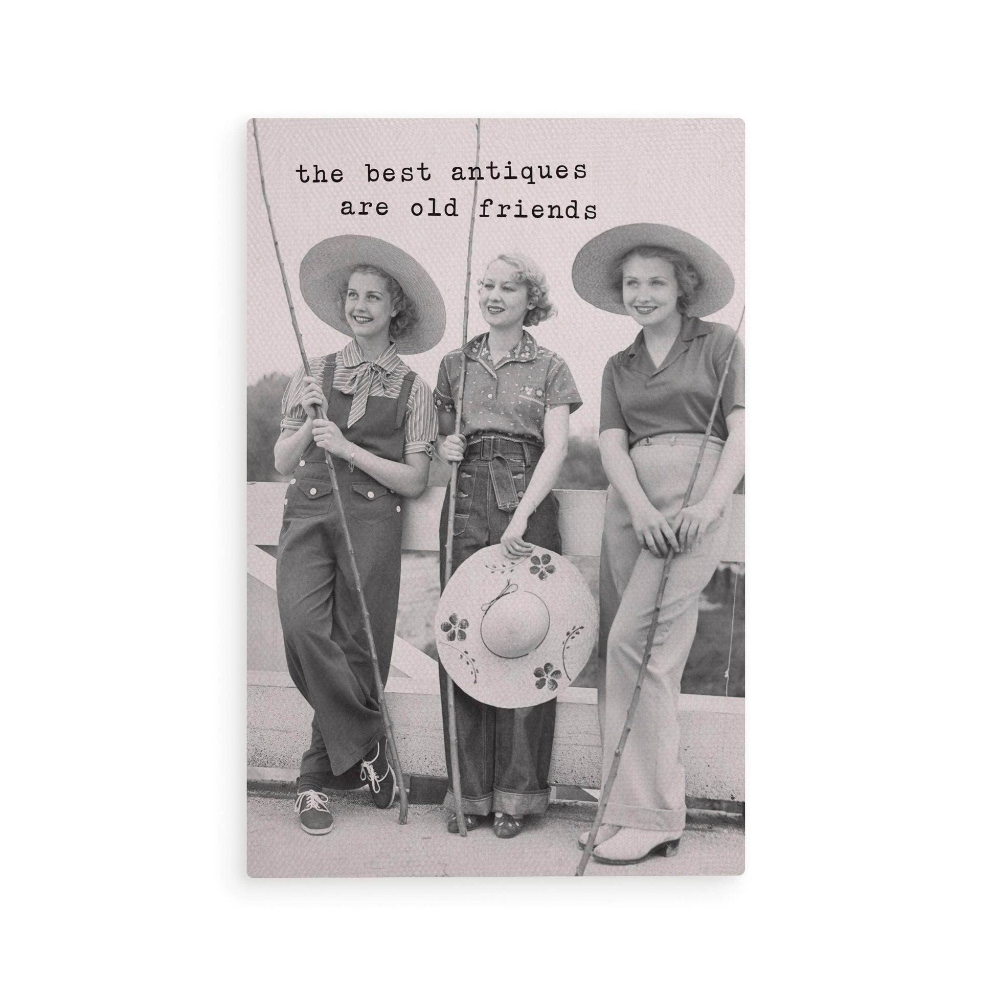 The Best Antiques Are Old Friends Wooden Postcard - Songbird Gifts